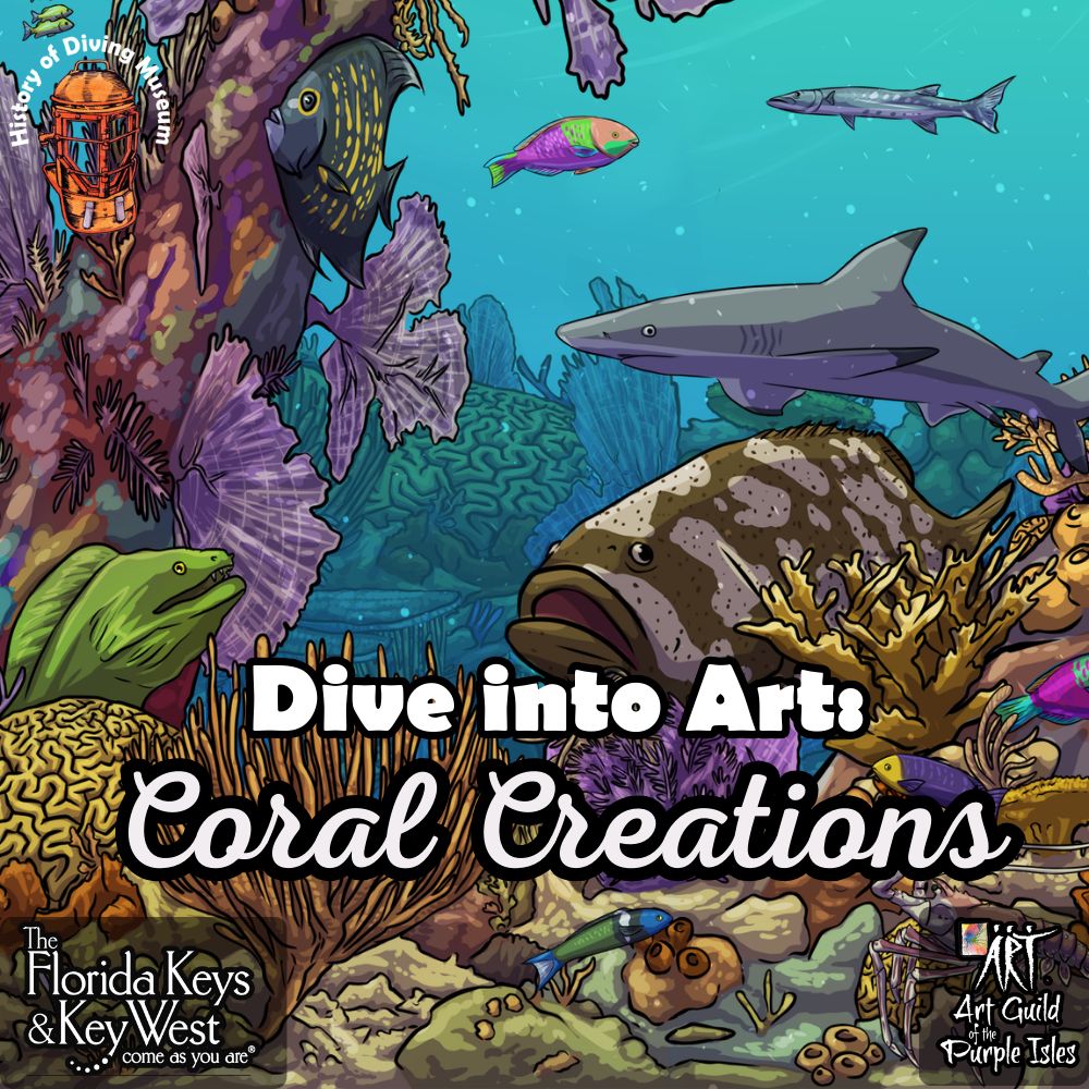 Dive Into Art: Coral Creations Featured Exhibit opens Wednesday, January  17th at the History of Diving Museum, followed by Immerse Yourself  Presentation – Mission: Iconic Reefs - Key West Chamber of Commerce